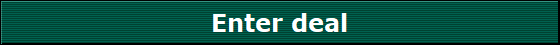 Enter deal