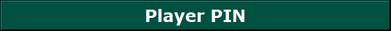 Player PIN