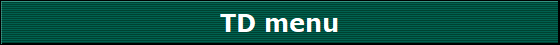 TD menu
